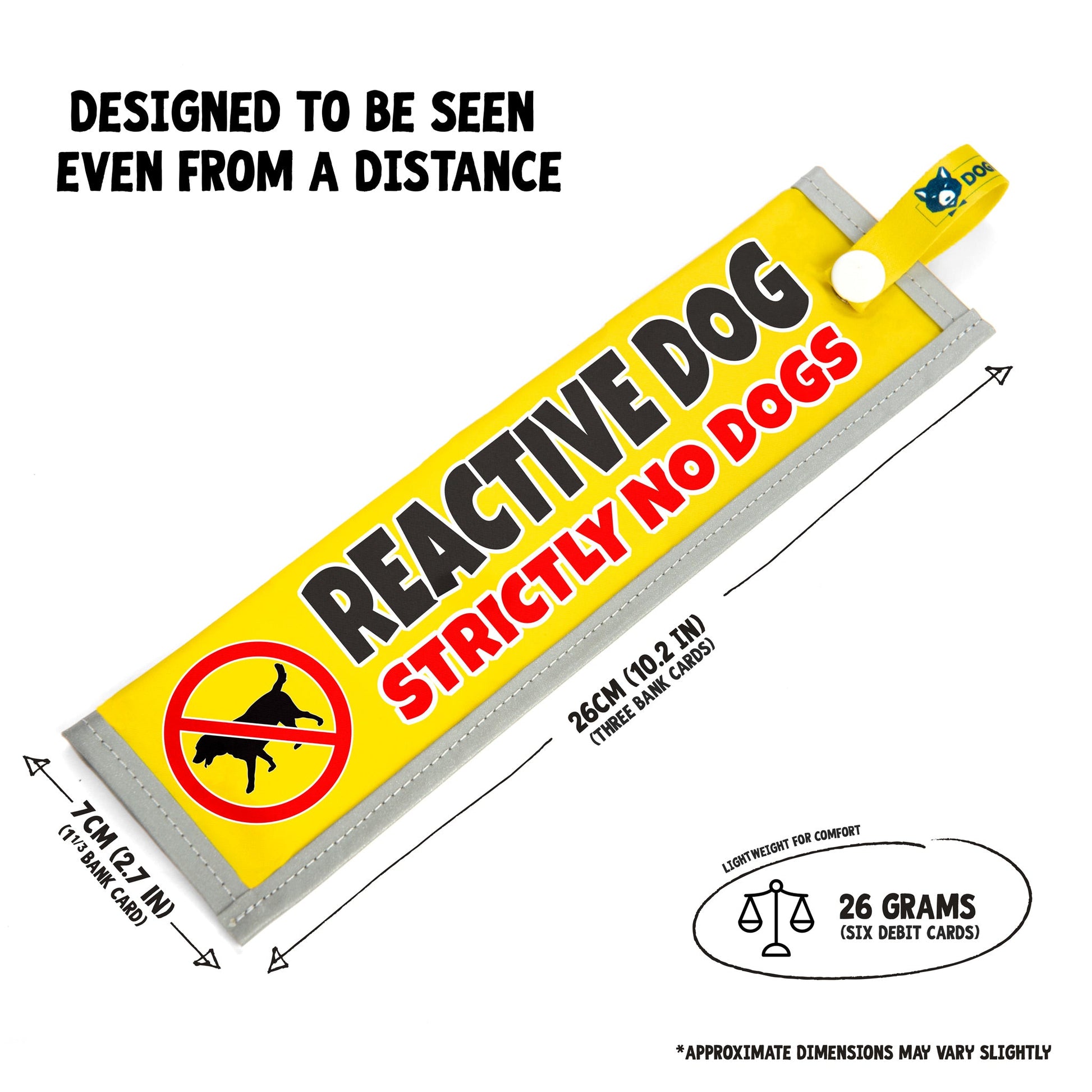Reactive Dog - Strictly No Dogs Lead Sleeve - DOGKIT
